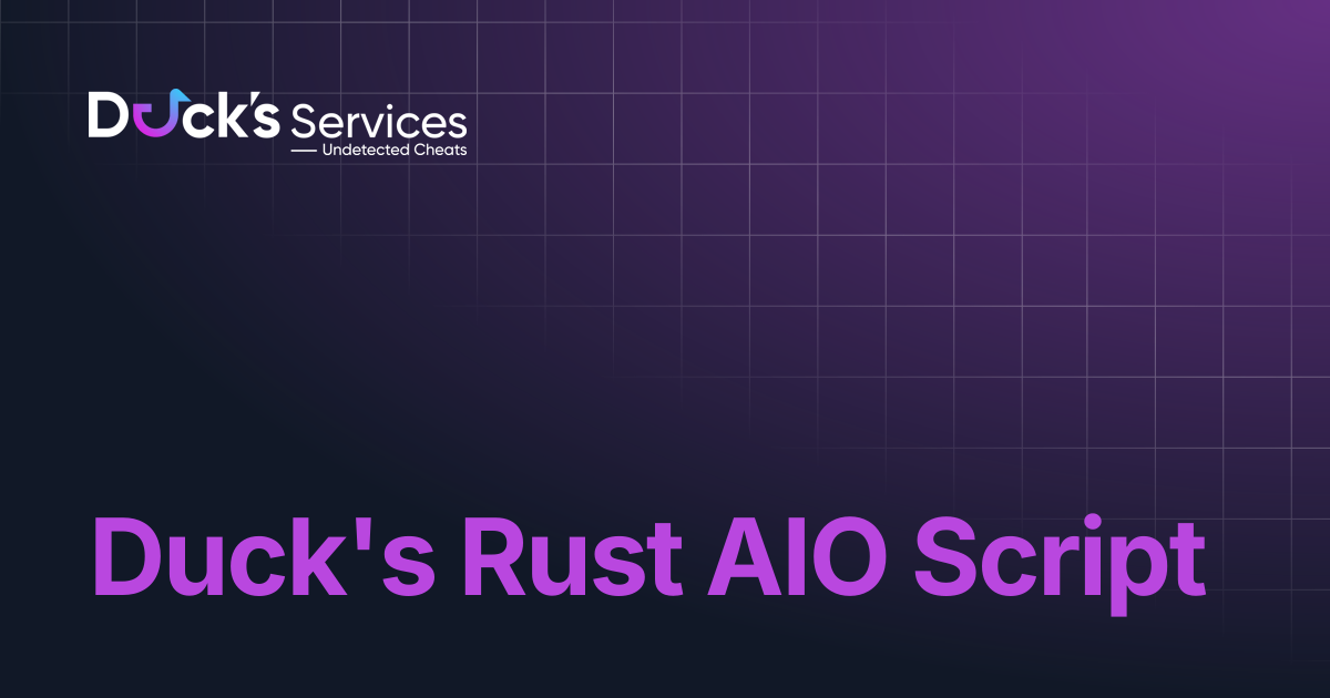Duck's Rust AIO Script | Docs